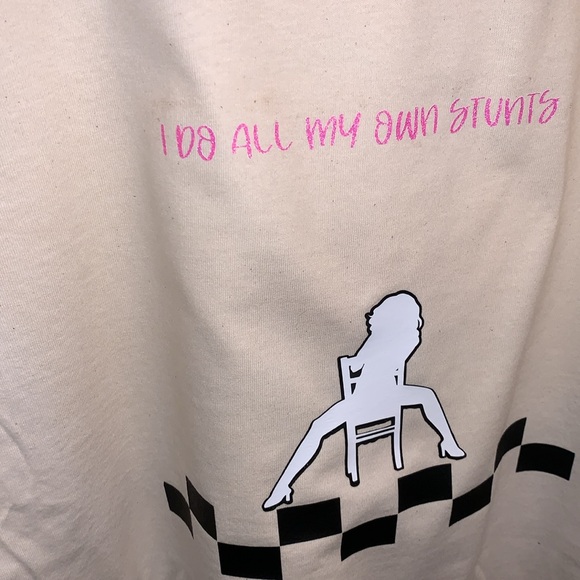 NEW! “I do my own stunts” tee - Picture 8 of 8